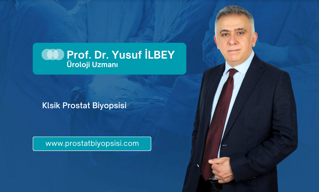 Klasik Prostat Biyopsisi
