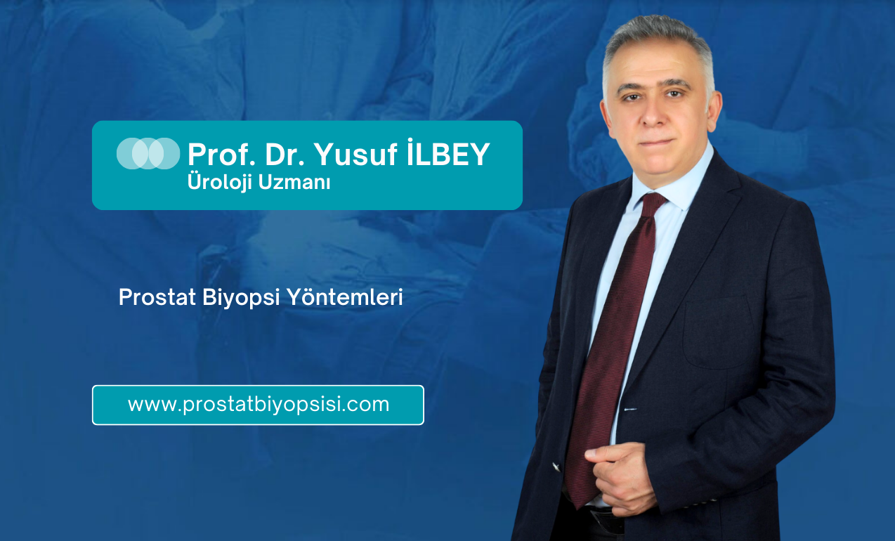 Prostat Biyopsisi Yöntemleri